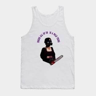 INSIDE ALL OF US IS A WILD THING Tank Top